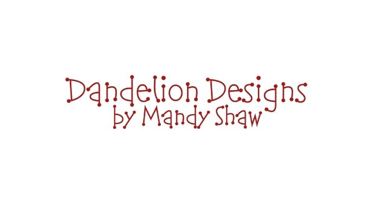 Dandelion Designs by Mandy Shaw