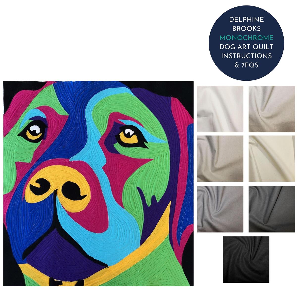 Delphine Brooks Monochrome Dog Art Quilt Kit: Instructions & 7 FQs ...