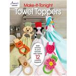 Make-It-Tonight: Towel Toppers Book by Annie's Crochet SAVE 20%