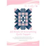 The Crafy Co All Kinds Of Everything Quilt Topper Instructions 