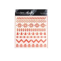 For the Love of Masks - Festive Patterns, Contains 1 mask approx 6" x 6" in size