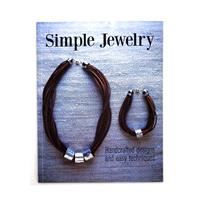 Simple Jewelry: Handcrafted Designs and Easy Techniques