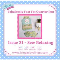 Fabulously Fast Fat Quarter Fun - Issue 21 - Sew Relaxing - Water Bottle Cover, Eye Mask Pattern & Templates