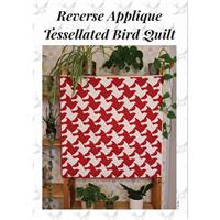 Reverse Applique Tessellated Bird Quilt Instructions