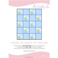 The Crafty Co Guide To Quilt As You Go Instructions