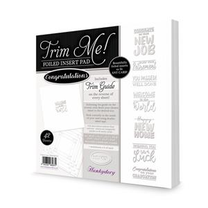 Trim Me! Foiled Insert Pad - Congratulations Silver, 42 Pages, 7 Sentiments With 6 of each, 140gsm