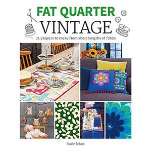 Fat Quarter Vintage Book by Susie Johns