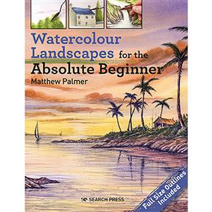 WATERCOLOUR LANDSCAPES FOR THE ABSOLUTE BEGINNER