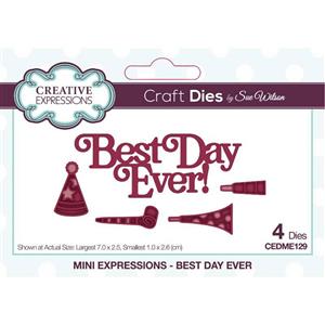 Creative Expressions Sue Wilson Mini Expressions Best Day Ever Craft Die