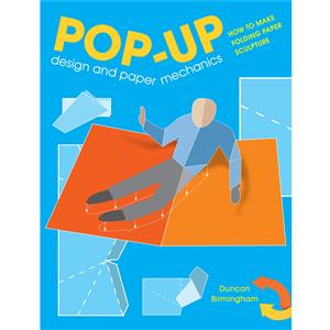 Pop-Up Design and Paper Mechanics