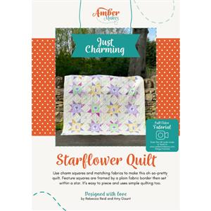 Amber Makes Just Charming - Starflower Quilt Instructions