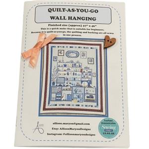 Allison Maryon's Quilt as you Go Wall Hanging Instructions 