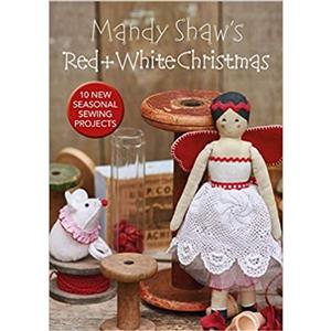 Mandy Shaw's Red and White Christmas Book