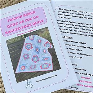 Allison Maryon's French Roses Quilt-As-You-Go Instructions