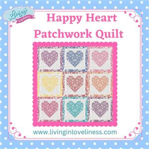 Happy Heart Patchwork Quilt Pattern. The Pattern  includes a Pre-Recorded Tutorial for Constructing The Heart Block 