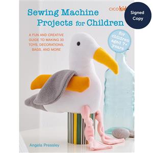 Sewing Machine Projects for Children Book by Angela Pressley Signed