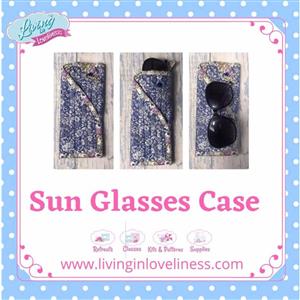 Living in Loveliness Sunglasses Case Instructions