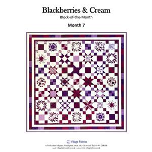 Village Fabrics Block of the Month 7 Blackberries & Cream inc Finishing Block
