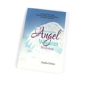The Complete Angel Wisdom Workshop Book