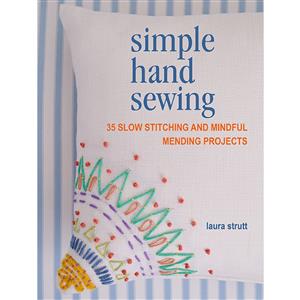 Simple Hand Sewing Book by Laura Strutt