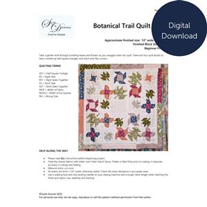 Suzie Duncan's Botanical Trail Quilt Instructions - Digital Download