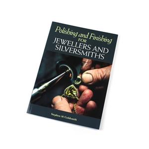 Polishing and Finishing For Jewellers and Silvermiths Book by Stephen M. Goldsmith 
