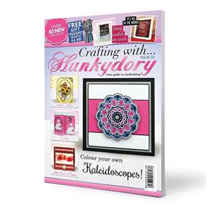 Crafting with Hunkydory Project Magazine - Issue 32