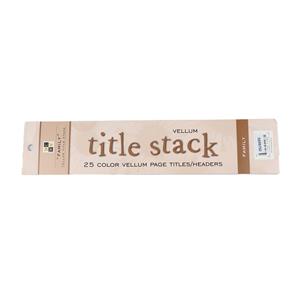 Paper Pack - DCWV - Title Stack - Vellum - Family - 25 Piece