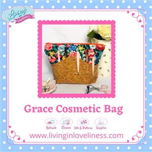 Living in Loveliness Grace Cosmetic Bag Pattern