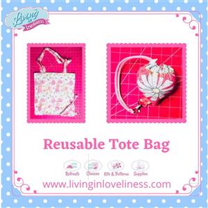 Living in Loveliness Re-Usable Tote Bag Pattern 