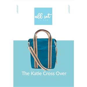 All Set to Sew The Katie Cross Over Bag Pattern and Instructions