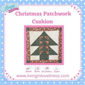 Living in Loveliness Christmas Tree Cushion Instructions