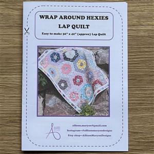 Allison Maryon's Wrap Around Hexies Lap Quilt Instructions 