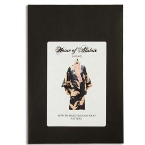 House of Alistair 'How To' Make Kimono Wrap Pattern