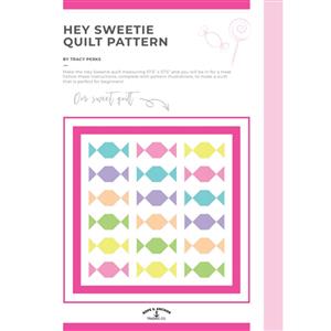 Rope & Anchor Hey Sweetie Quilt Instructions