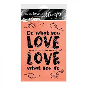 For the Love of Stamps - Stamp-A-Card - Love What You Do A6 Stamp Set