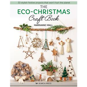 The Eco-Christmas Craft Book by Marrianne Miall Save 30%