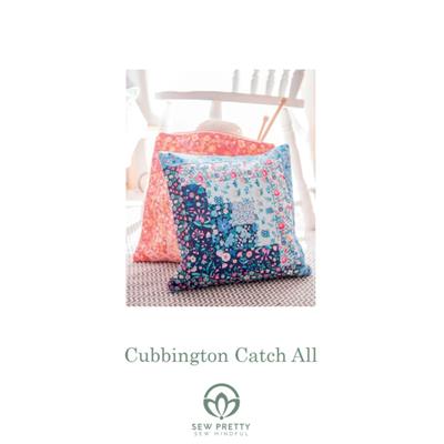 Sew Pretty Sew Mindful Cubbington Catch All Instructions