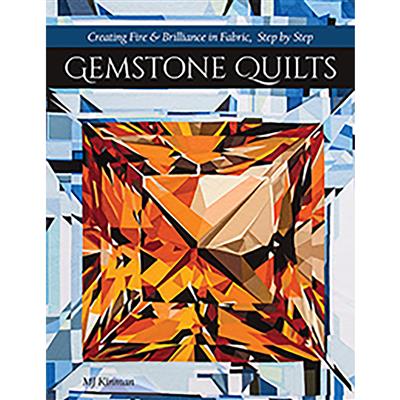 Gemstone Quilts Book by MJ Kinman