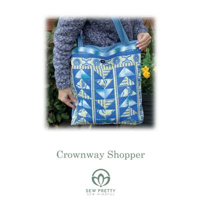 Sew Pretty Sew Mindful Crown Way Shopper Instructions