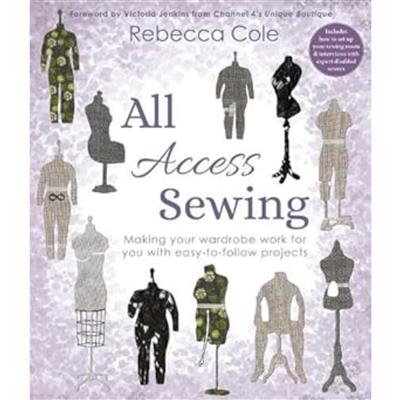 All Access Sewing Book by Rebecca Cole