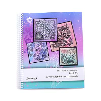 Tiles Tangles & Techniques Book 13