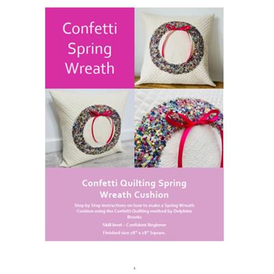 Delphine Brooks' Confetti Spring Wreath Cushion Instructions