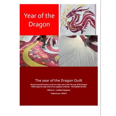 Delphine Brooks' Year of the Dragon Quilt Instructions